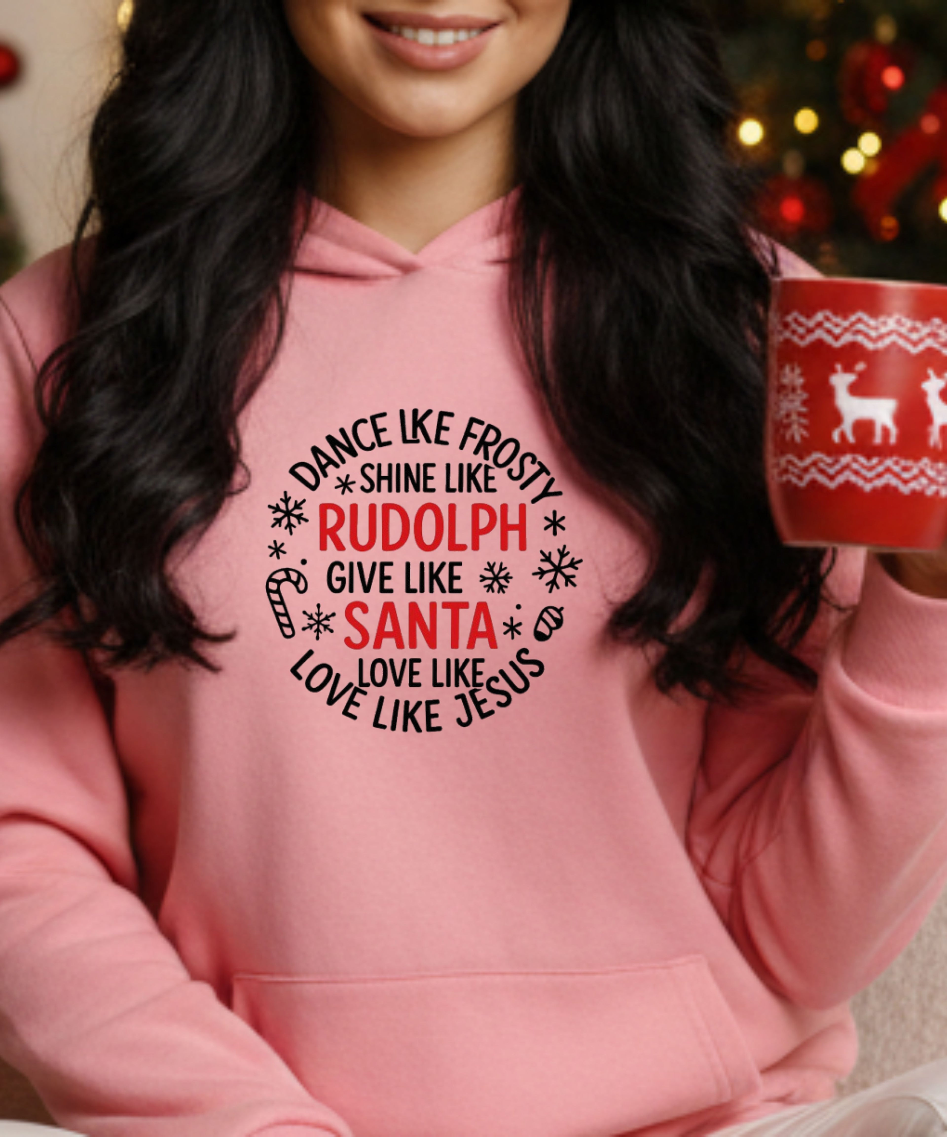 Dance Like Frosty Shine Like Rudolph Love Like Jesus Xmas — Unisex Hoodie